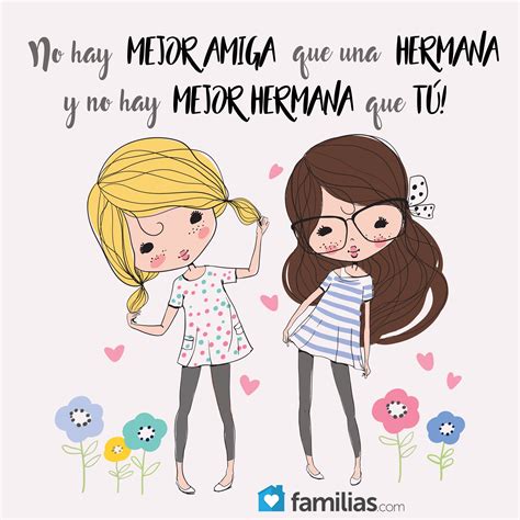 las amigas de mi hermana